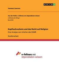 bokomslag Kopftuchverbote und das Recht auf Religion