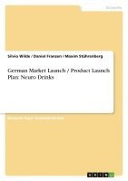 bokomslag German Market Launch / Product Launch Plan