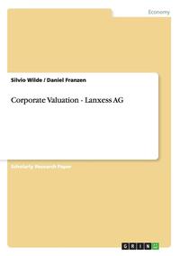 bokomslag Corporate Valuation - Lanxess AG