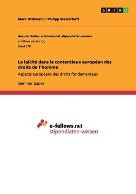 bokomslag La lacit dans le contentieux europen des droits de l'homme