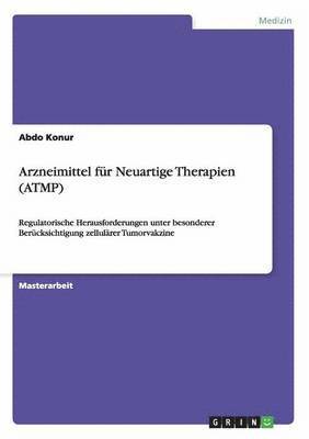 bokomslag Arzneimittel fr Neuartige Therapien (ATMP)