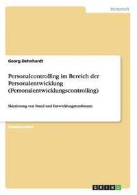 bokomslag Personalcontrolling im Bereich der Personalentwicklung (Personalentwicklungscontrolling)