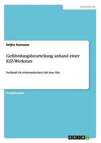 bokomslag Gefahrdungsbeurteilung anhand einer KfZ-Werkstatt