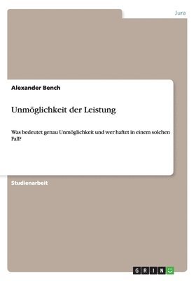 Unmöglichkeit der Leistung