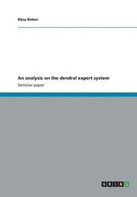 bokomslag An analysis on the dendral expert system