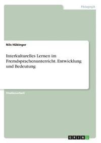 bokomslag Interkulturelles Lernen Im Fremdsprachenunterricht