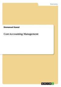 bokomslag Cost Accounting Management