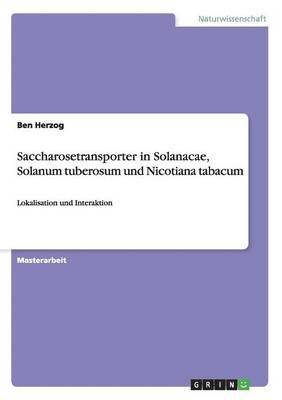 Saccharosetransporter in Solanacae, Solanum tuberosum und Nicotiana tabacum 1