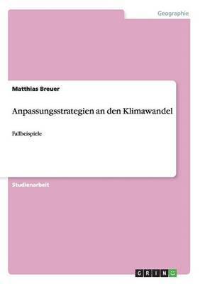 Matthias Breuer - Anpassungsstrategien an den Klimawandel, Häftad