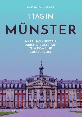 Martina Dannheimer - 1 Tag in Münster, Häftad