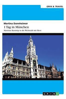 1 Tag in München
