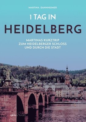 Martina Dannheimer - 1 Tag in Heidelberg, Häftad
