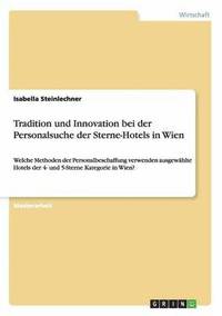 bokomslag Tradition und Innovation bei der Personalsuche der Sterne-Hotels in Wien