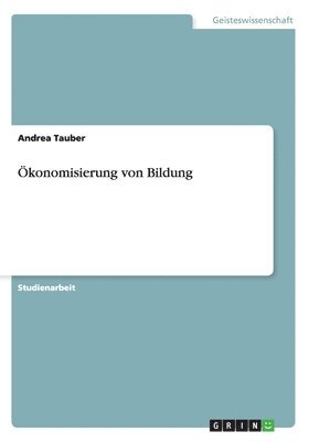 bokomslag konomisierung von Bildung