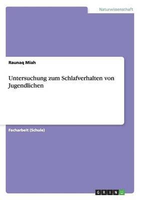 Untersuchung zum Schlafverhalten von Jugendlichen 1