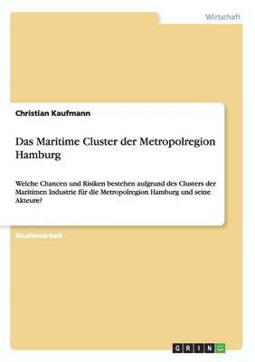Christian Kaufmann - Maritime Cluster der Metropolregion Hamburg, Häftad