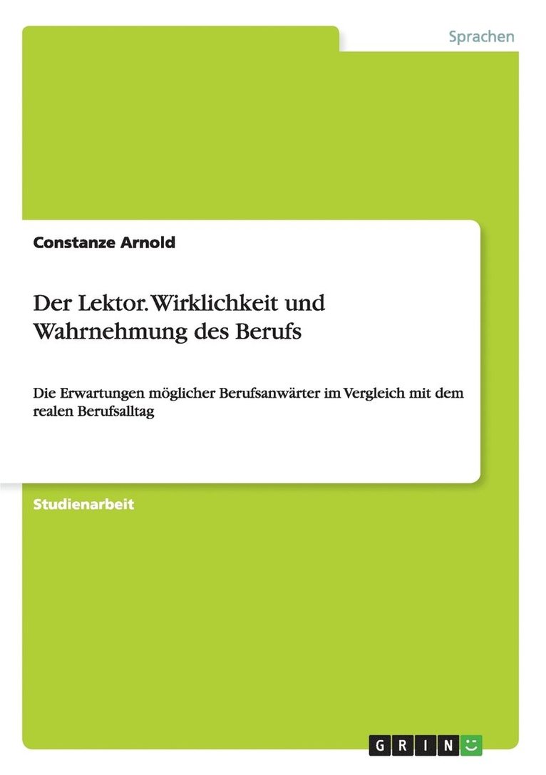 Constanze Arnold - Lektor. Wirklichkeit und Wahrnehmung des Berufs, Häftad