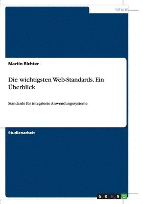 bokomslag wichtigsten Web-Standards. Ein Überblick