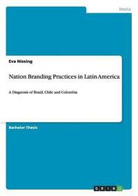 bokomslag Nation Branding Practices in Latin America