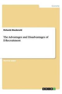 bokomslag Advantages and Disadvantages of E-Recruitment