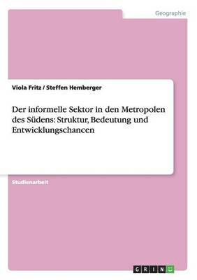 bokomslag Der Informelle Sektor in Den Metropolen Des Sudens