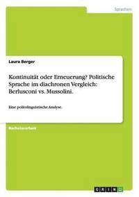 bokomslag Kontinuitat oder Erneuerung? Politische Sprache im diachronen Vergleich