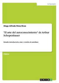 bokomslag El Arte del Autoconocimiento de Arthur Schopenhauer