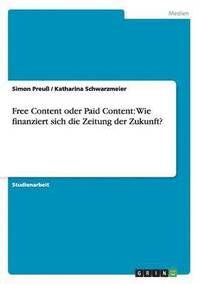 bokomslag Free Content Oder Paid Content