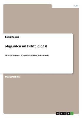 bokomslag Migranten im Polizeidienst