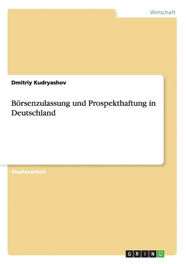 Boersenzulassung und Prospekthaftung in Deutschland 1