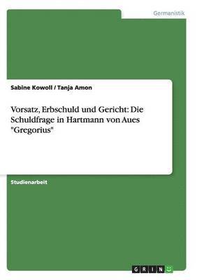 bokomslag Vorsatz, Erbschuld und Gericht