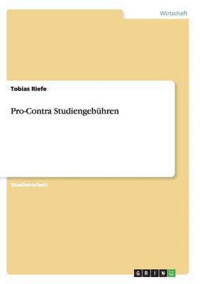 bokomslag Pro-Contra Studiengebühren