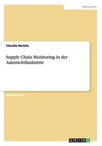 bokomslag Supply Chain Monitoring in der Automobilindustrie