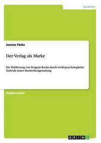 bokomslag Der Verlag als Marke