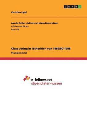 Class voting in Tschechien von 1989/90-1998 1