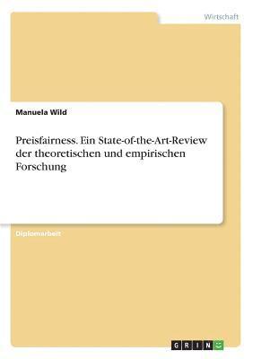 bokomslag Preisfairness. Ein State-of-the-Art-Review der theoretischen und empirischen Forschung