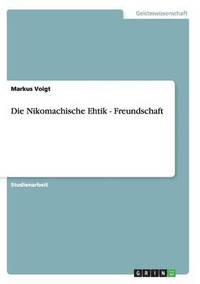 bokomslag Nikomachische Ehtik - Freundschaft