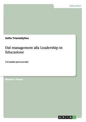 Dal management alla Leadership in Educazione 1