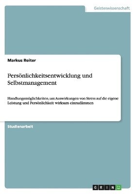 bokomslag Persnlichkeitsentwicklung und Selbstmanagement