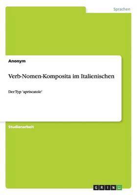 bokomslag Verb-Nomen-Komposita im Italienischen