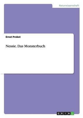 Nessie. Das Monsterbuch 1