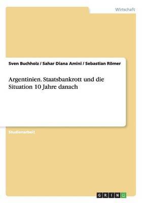 bokomslag Argentinien. Staatsbankrott Und Die Situation 10 Jahre Danach