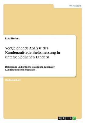 bokomslag Vergleichende Analyse der Kundenzufriedenheitsmessung in unterschiedlichen Lndern