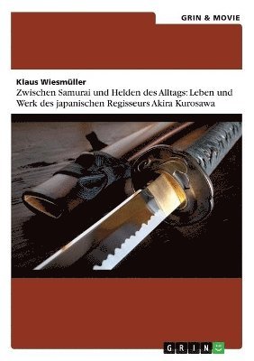 bokomslag Zwischen Samurai Und Helden Des Alltags