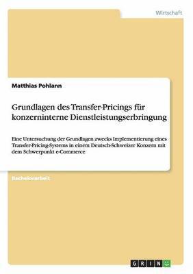 bokomslag Grundlagen des Transfer-Pricings fr konzerninterne Dienstleistungserbringung