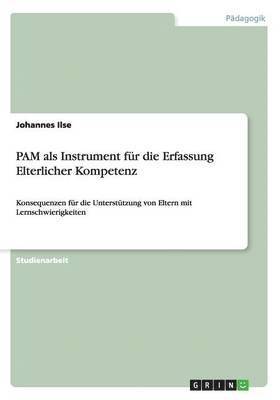 PAM als Instrument für die Erfassung Elterlicher Kompetenz