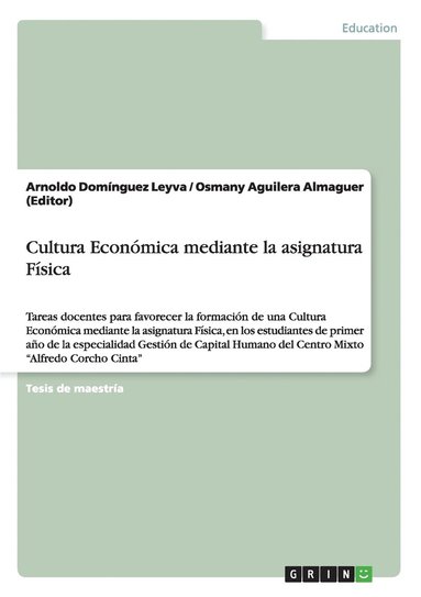 bokomslag Cultura Econmica mediante la asignatura Fsica