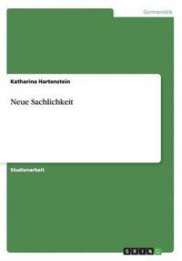 bokomslag Neue Sachlichkeit