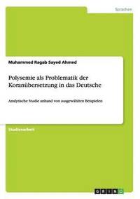 bokomslag Polysemie als Problematik der Koranbersetzung in das Deutsche