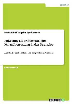 bokomslag Polysemie als Problematik der Koranübersetzung in das Deutsche